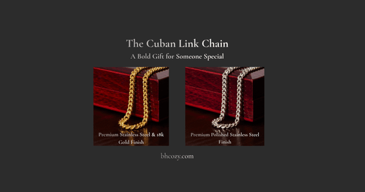 Cuban Link Chain: Bold Gold Gift for Someone Special - BH Comfy Cozy