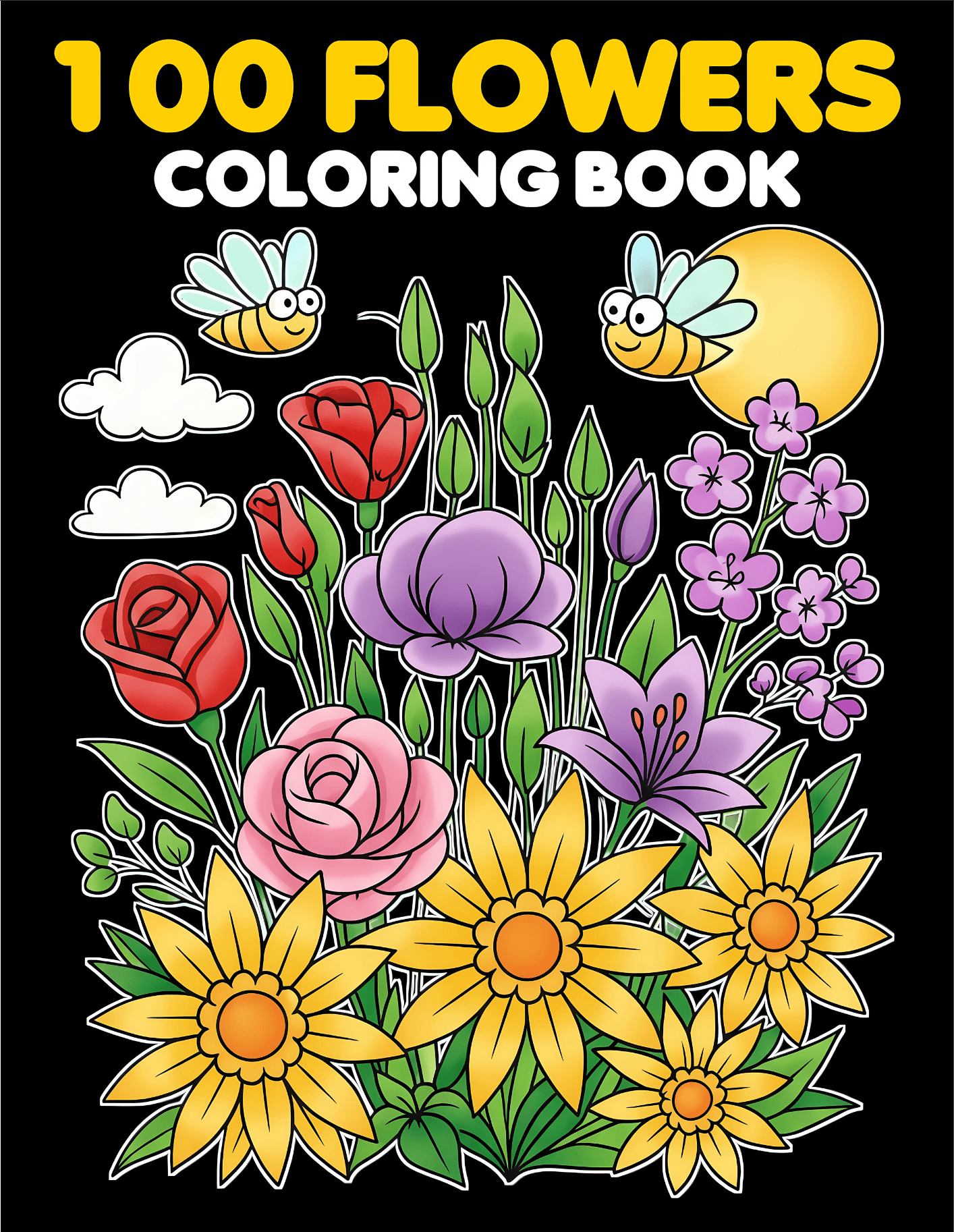 100 Flowers Bold & Easy Coloring Book for Adults, Teens & Beginners | Beautiful Floral Designs for Relaxation - BH Comfy Cozy