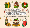 Cozy Christmas: A Hygge-Inspired Coloring Book with Cute Animals & Festive Cheer for Teens & Adults