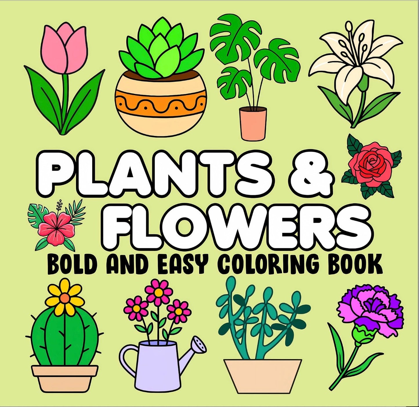 Plants & Flowers Coloring Book - Bold and Easy - BH Comfy Cozy