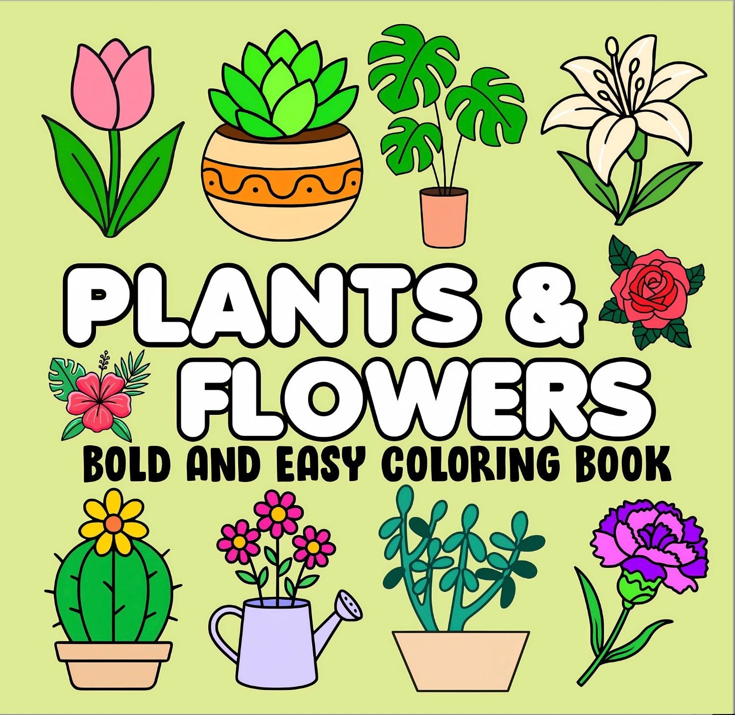 Plants & Flowers Coloring Book - Bold and Easy - BH Comfy Cozy